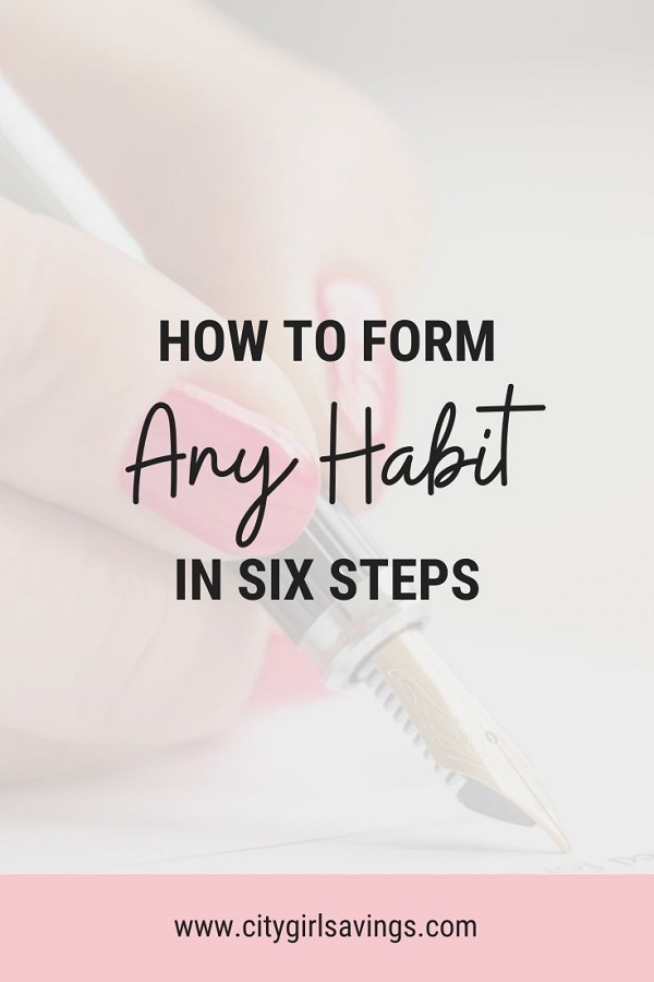 Form Habit Steps form any habit