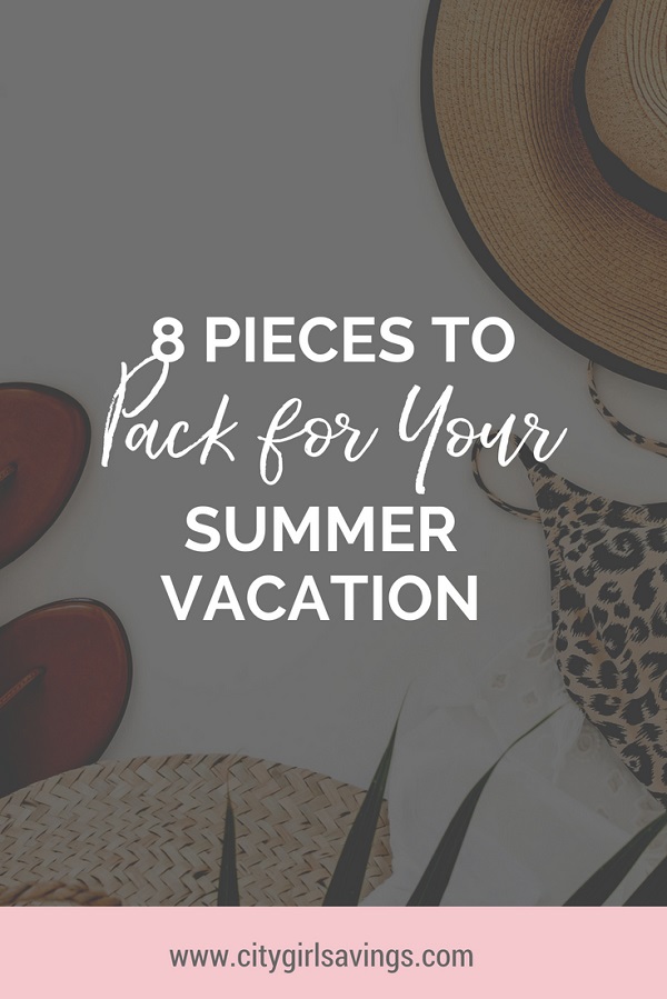 Summer Packing pieces to pack for a summer vacation