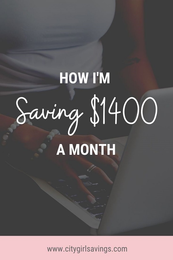 Saving $1400 Month how I'm saving