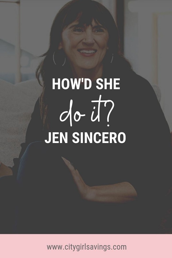 Jen Sincero How Jen Sincero