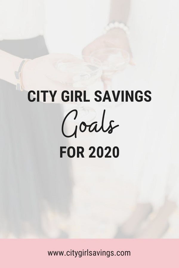 CGS Goals 2020 city girl savings