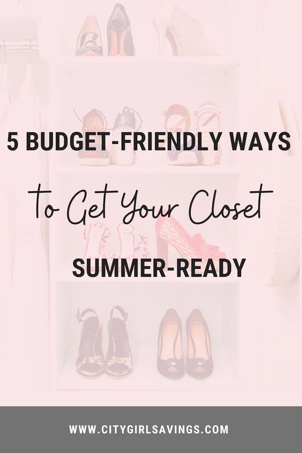 5 Budget-Friendly Ways to Get Your Closet Summer-Ready – Blog creative ways to make more money
